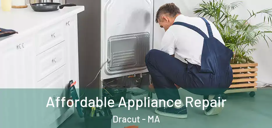  Affordable Appliance Repair Dracut - MA