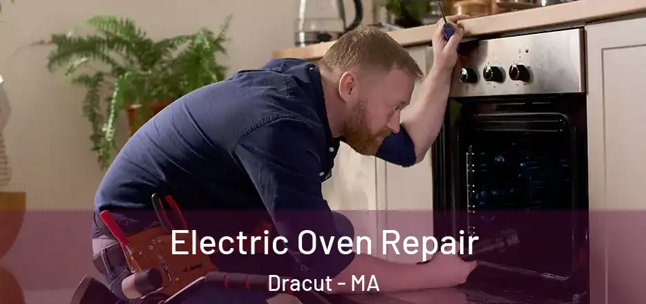  Electric Oven Repair Dracut - MA