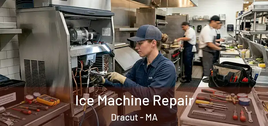  Ice Machine Repair Dracut - MA